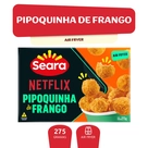 Pipoquinha de frango Seara Netflix - 275g