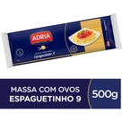 Macarrão com Ovos Espaguetinho 9 Adria 500g